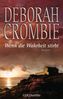 Deborah Crombie: Wenn die Wahrheit stirbt, Buch