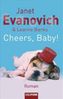 Janet Evanovich: Cheers, Baby!, Buch
