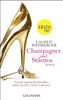 Lauren Weisberger: Champagner und Stilettos, Buch