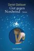Daniel Glattauer: Gut gegen Nordwind, Buch