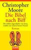 Christopher Moore: Die Bibel nach Biff, Buch