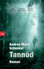 Andrea M. Schenkel: Tannöd, Buch