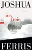 Joshua Ferris: Ins Freie, Buch