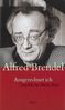 Alfred Brendel: Ausgerechnet ich. Gespräche mit Martin Meyer, Buch