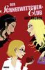 Lily Archer: Der Schneewittchen-Club, Buch