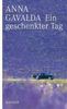 Anna Gavalda: Ein geschenkter Tag, Buch