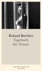 Roland Barthes: Tagebuch der Trauer, Buch