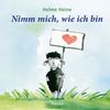 Helme Heine: Nimm mich, wie ich bin, Buch
