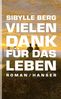 Sibylle Berg: Vielen Dank für das Leben, eBook