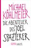 Michael Köhlmeier: Die Abenteuer des Joel Spazierer, Buch