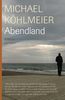 Michael Köhlmeier: Abendland, eBook