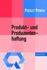 Jürgen Ensthaler: Produkt- und Produzentenhaftung, Buch