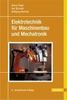 Georg Flegel: Elektrotechnik für Maschinenbau und Mechatronik, Buch