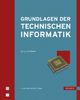 Dirk W. Hoffmann: Grundlagen der Technischen Informatik, Buch