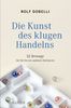 Rolf Dobelli: Die Kunst des klugen Handelns, Buch