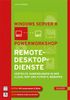 Martin Dausch: Windows Server 2012: Powerworkshop Remotedesktopdienste, Buch