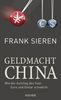 Frank Sieren: Geldmacht China, Buch