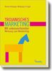 Roman Anlanger: Trojanisches Marketing®, Buch