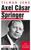 Tilman Jens: Axel Cäsar Springer, Buch