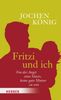 Jochen König: Fritzi und ich, Buch