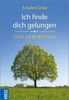 Anselm Grün: Ich finde dich gelungen, Buch