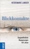 Heidemarie Langer: Blickkontakte, Buch