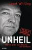 Josef Wilfling: Unheil, Buch