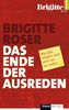 Brigitte Roser: Das Ende der Ausreden, Buch
