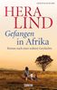 Hera Lind: Gefangen in Afrika, Buch