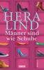 Hera Lind: Männer sind wie Schuhe, Buch