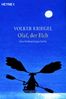 Volker Kriegel  (1943-2003): Olaf,der Elch, Buch