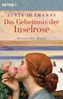 Jutta Oltmanns: Das Geheimnis der Inselrose, Buch