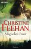 Christine Feehan: Magisches Feuer, Buch