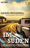 Daniel Woodrell: Im Süden, Buch