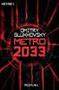 Dmitry Glukhovsky: Metro 2033, Buch