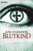 Kim Harrison: Blutkind, Buch