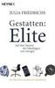 Julia Friedrichs: Gestatten: Elite, Buch