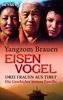 Yangzom Brauen: Eisenvogel, Buch