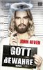 John Niven: Gott bewahre, Buch