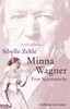 Sibylle Zehle: Minna Wagner, Buch