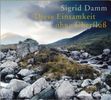 Sigrid Damm: Diese Einsamkeit ohne Überfluß, 2 CDs
