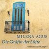 Milena Agus: Die Gräfin der Lüfte, 3 CDs