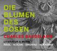 Charles Baudelaire: Die Blumen des Bösen, CD