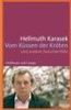 Hellmuth Karasek: Vom Küssen der Kröten, Buch