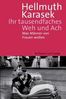 Hellmuth Karasek: Ihr tausendfaches Weh und Ach, Buch