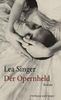 Lea Singer: Der Opernheld, Buch