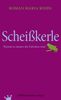 Roman M. Koidl: Scheißkerle, Buch