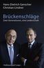 Hans-Dietrich Genscher: Brückenschläge, Buch