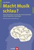 Lutz Jäncke: Macht Musik schlau?, eBook