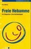 Pia Dittrich: Freie Hebamme, Buch